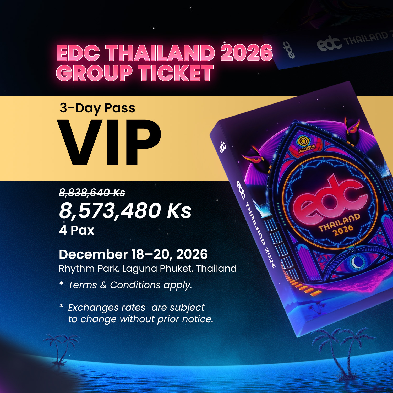 VIP 3 Days Pass Group (4paxs) Ticket