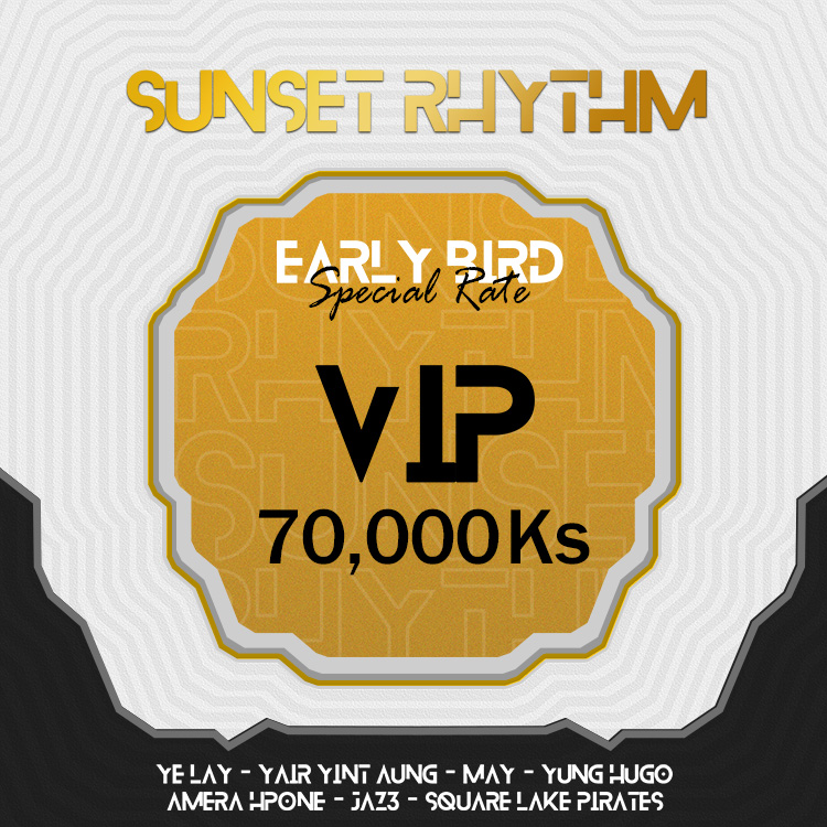 Early Bird VIP Ticket