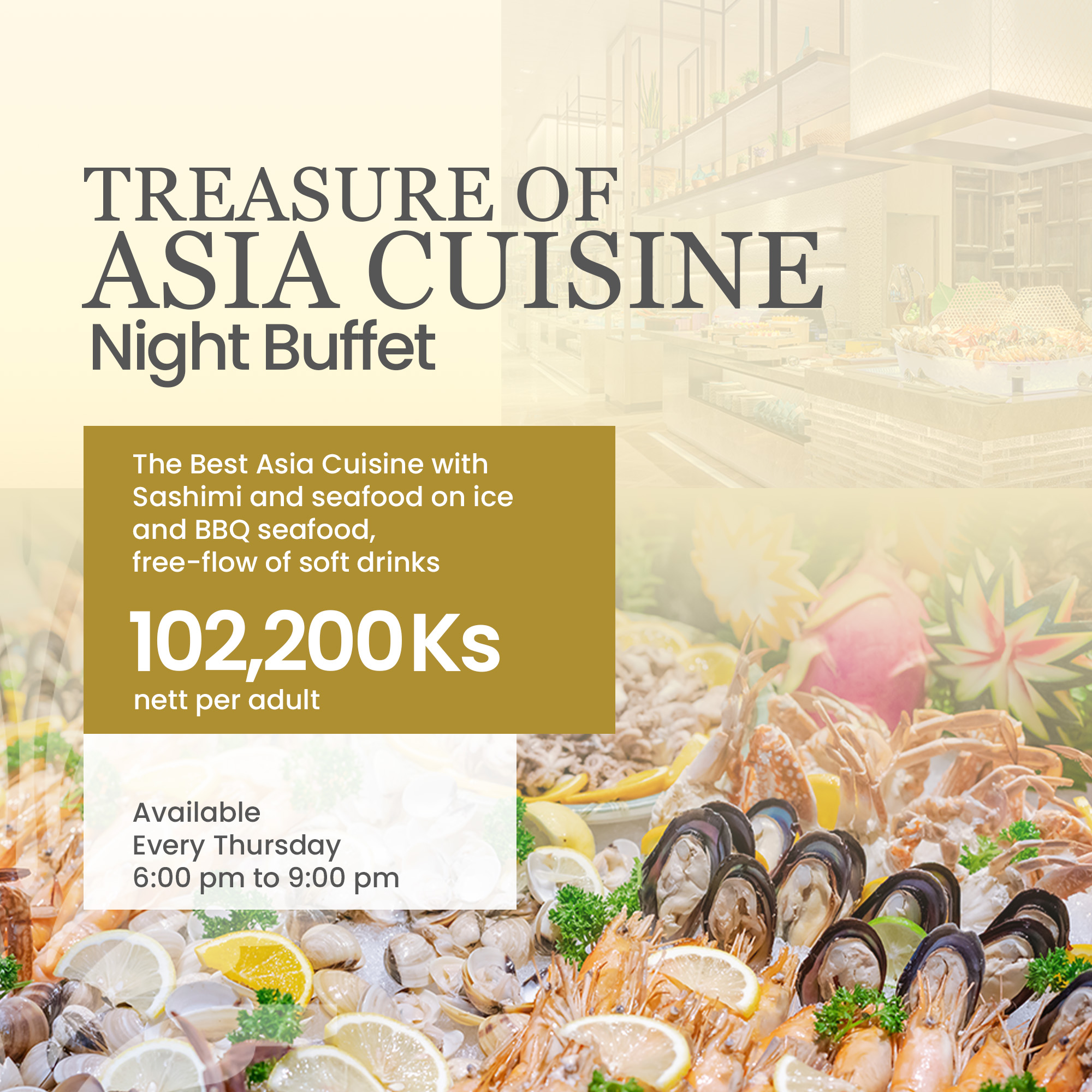Treasure of Asia Cuisine Night Buffet