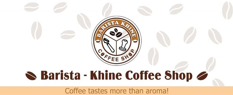 Barista Khine Coffee Shop