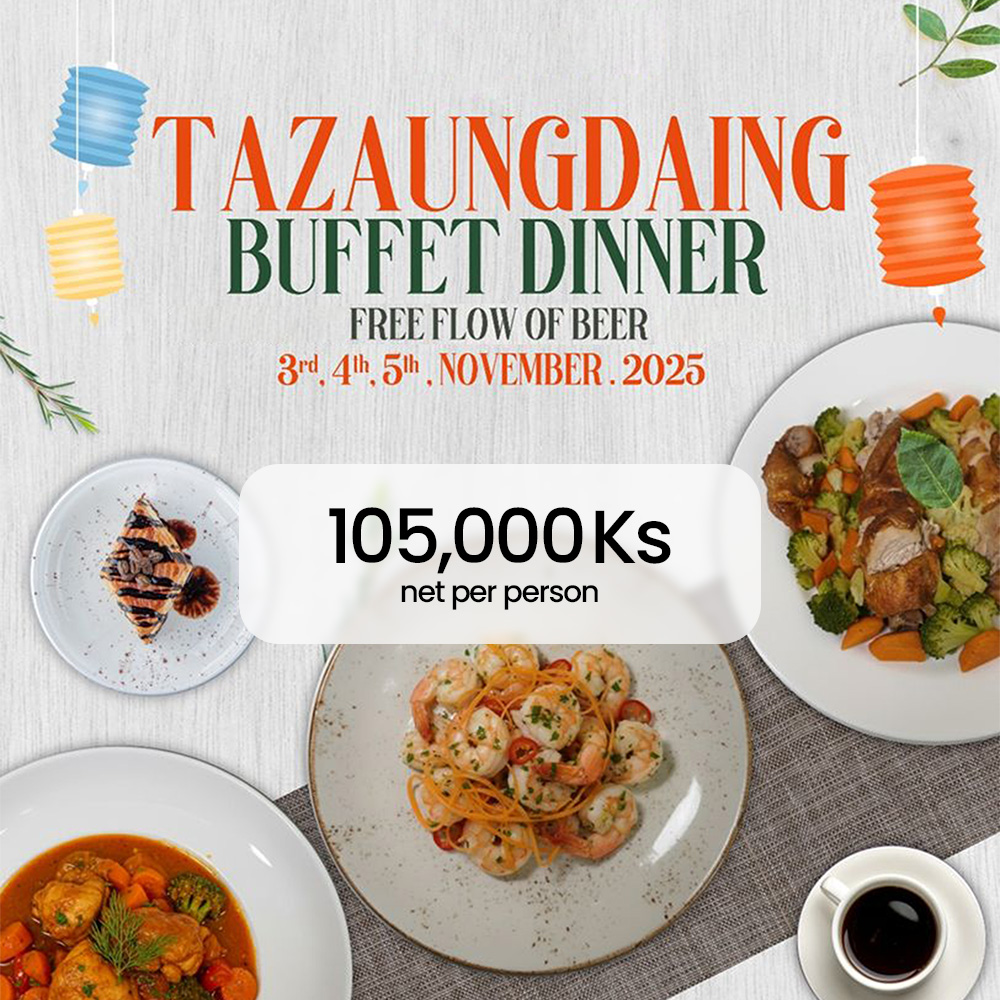 Tazaungdaing Buffet Dinner